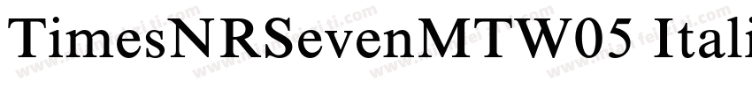 TimesNRSevenMTW05 Italic Regular字体转换